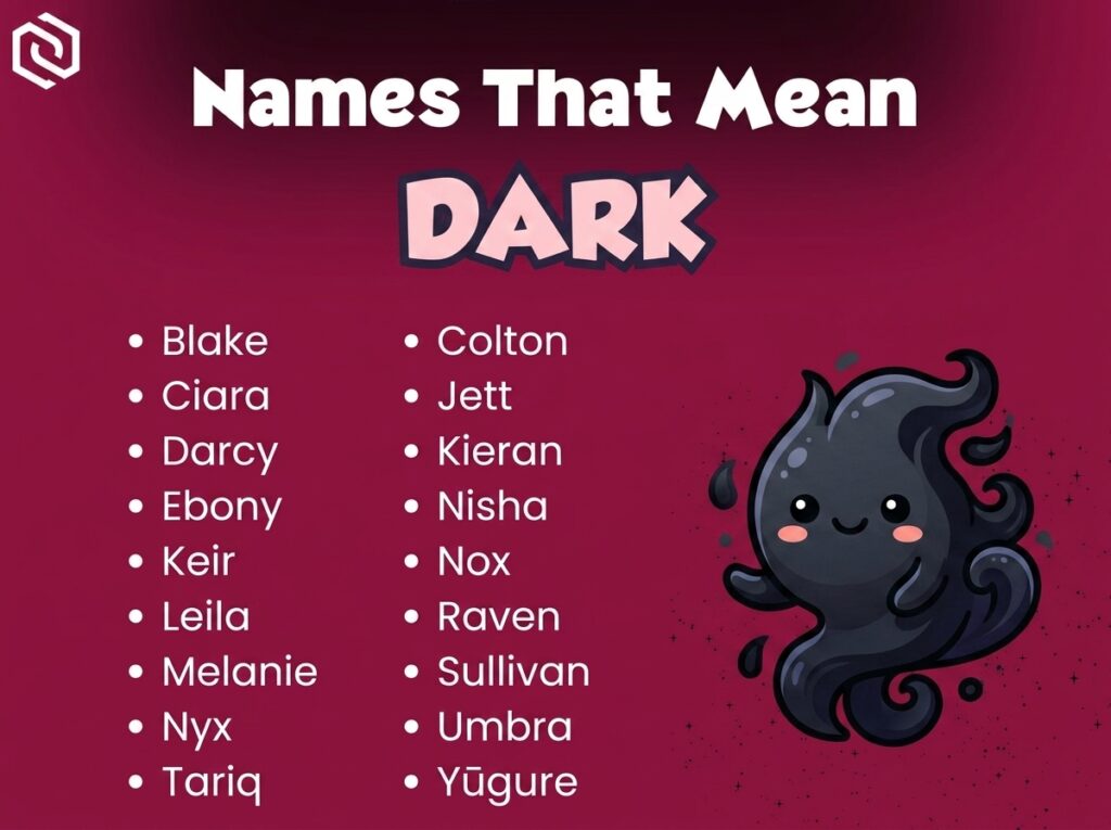 Baby Names That Mean Dark or Darkness