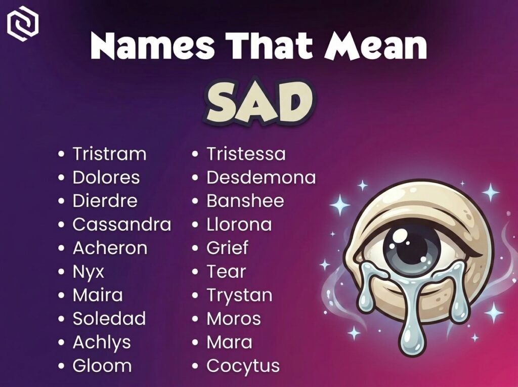 Baby Names That Mean Sad