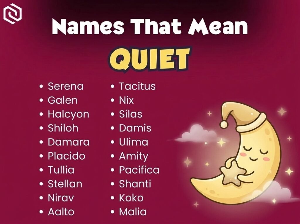 Baby Names That Mean Quiet