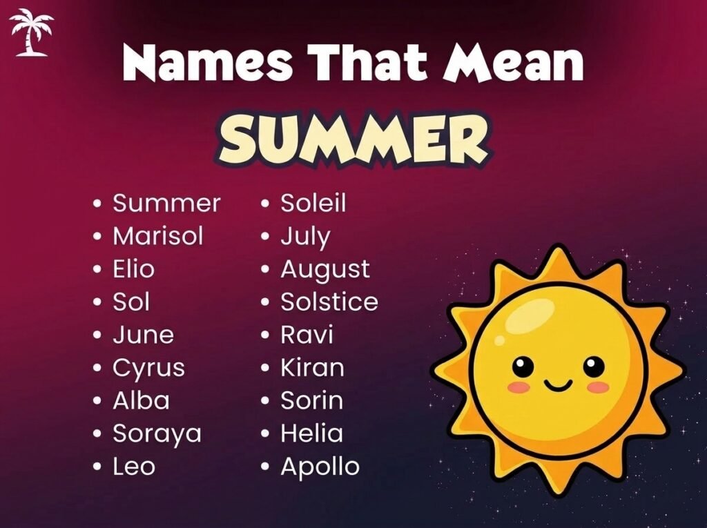 Baby Names That Mean Summer