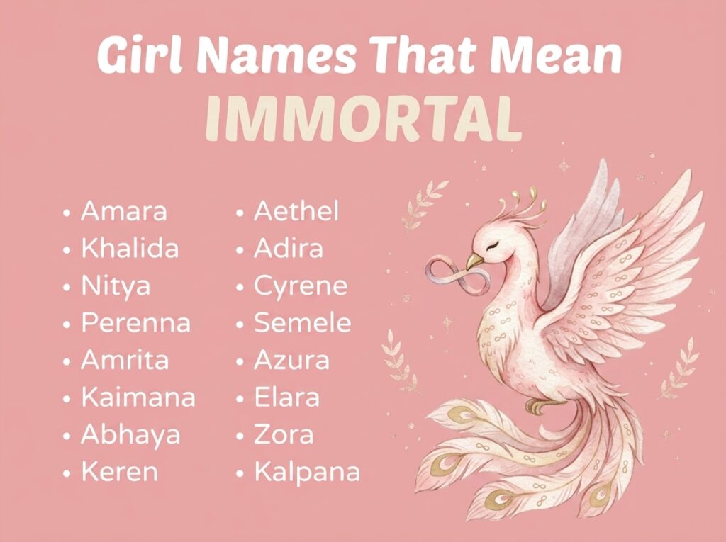 Girl Names That Mean Immortal